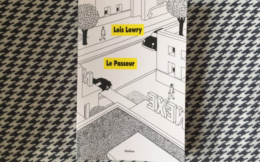 Le Passeur de Lois Lowry